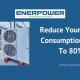 REDUCE-ENERGY-CONSUMPTION-BY-UP-TO-80%